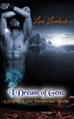 I Dream of Gene