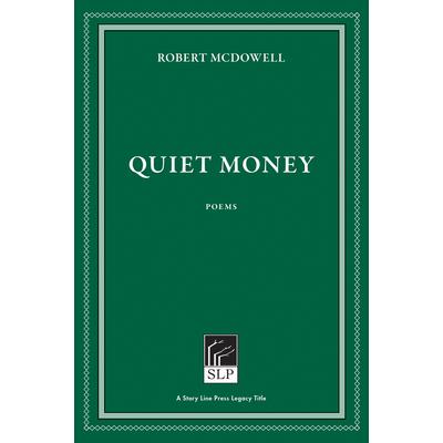 Quiet Money