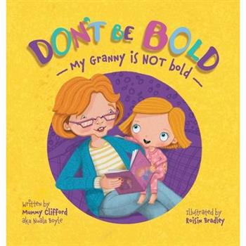 Don't Be Bold.
