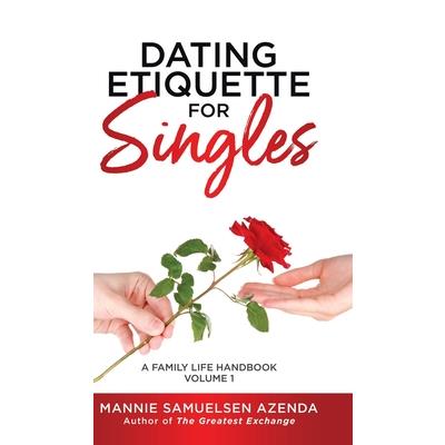 Dating Etiquette for Singles