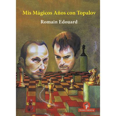 MIS Magicos Anos Con Topalov