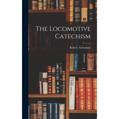 The Locomotive Catechism