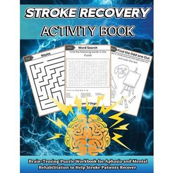 Stroke Recovery Activity Book