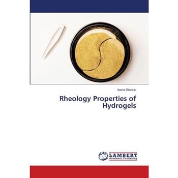 Rheology Properties of Hydrogels