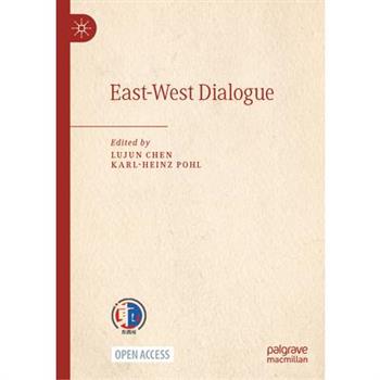 East-West Dialogue