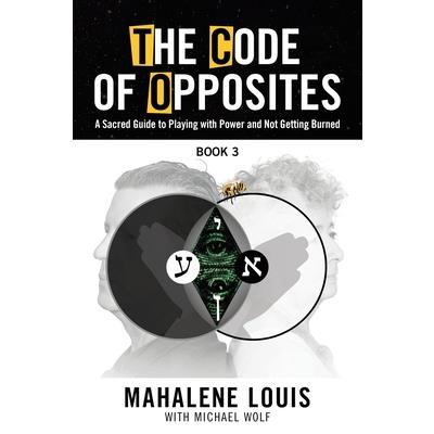 The Code of Opposites-Book 3
