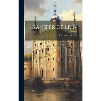 Transfer of Erin