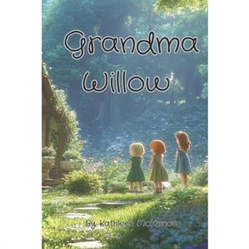 Grandma Willow