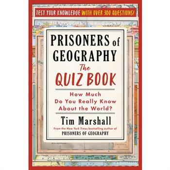 Prisoners of Geography: The Quiz Book