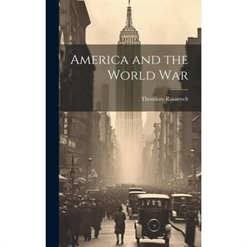 America and the World War