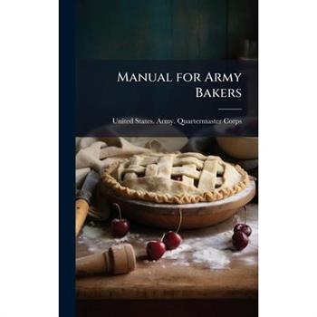 Manual for Army Bakers