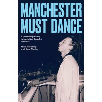 Manchester Must Dance