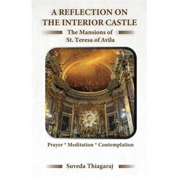 A Reflection on The Interior Castle