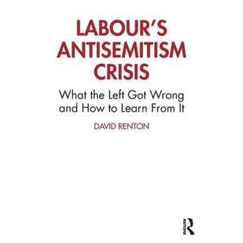 Labour's Antisemitism Crisis