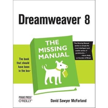 Dreamweaver 8: The Missing Manual