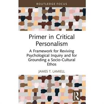 Primer in Critical Personalism