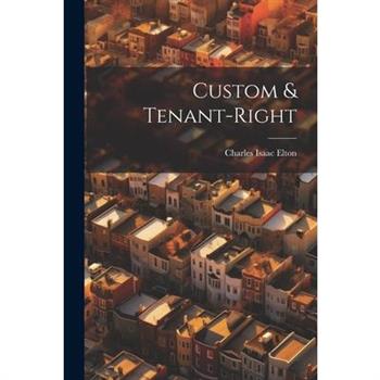 Custom & Tenant-Right