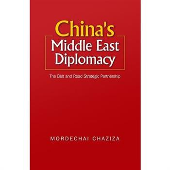 China’s Middle East Diplomacy
