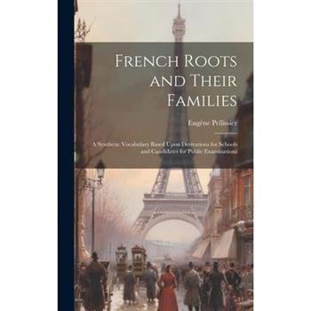 French Roots and Their Families