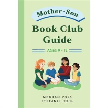Mother-Son Book Club Guide