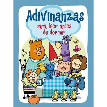 Adivinanzas para leer antes de dormir / Riddles for bedtime reading