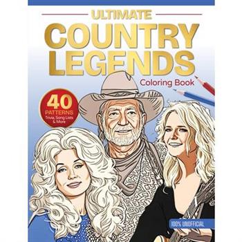 Ultimate Country Legends Coloring Book