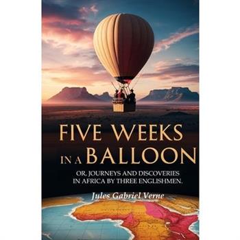 Five Weeks in a Balloon