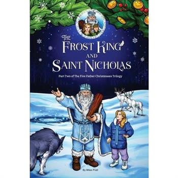 The Frost King and Saint Nicholas