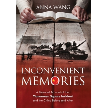 Inconvenient Memories