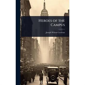 Heroes of the Campus