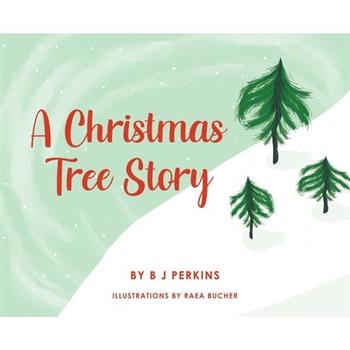 A Christmas Tree Story