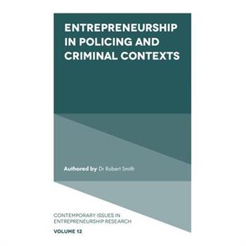 Entrepreneurship in Policing and Criminal Contexts