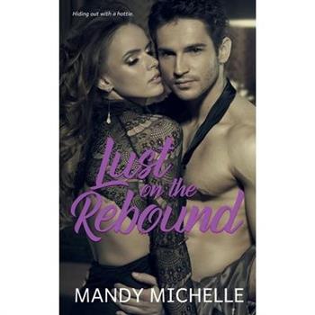 Lust on the Rebound