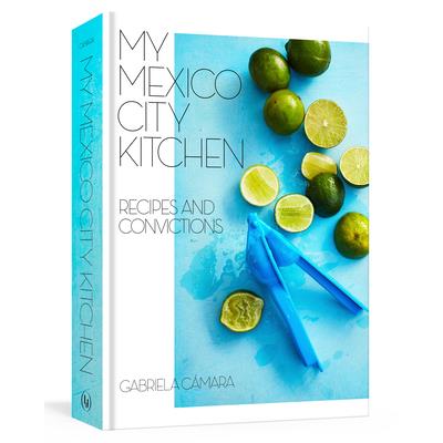 My Mexico City Kitchen