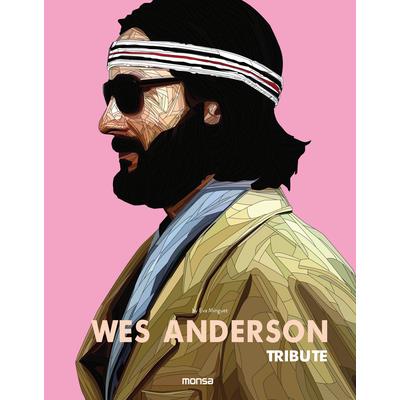 Wes Anderson. Tribute