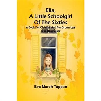 Ella, A Little Schoolgirl Of The Sixties