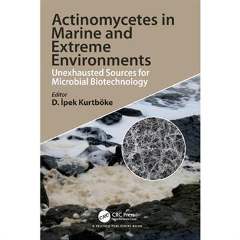 Actinomycetes in Marine and Extreme Environments