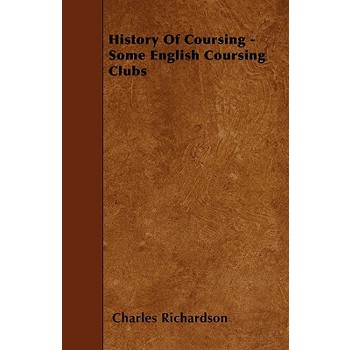 History Of Coursing - Some English Coursing Clubs