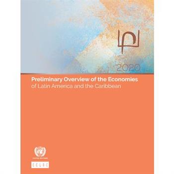 Preliminary Overview of the Economies of Latin America and the Caribbean 2020