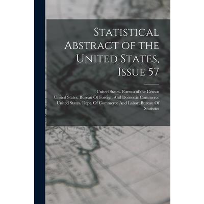Statistical Abstract of the United States, Issue 57