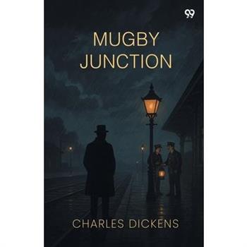 Mugby Junction