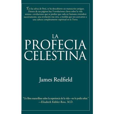 Profecia Celestina, La