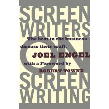 Screenwriters on Screen-Writing