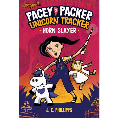 Pacey Packer Unicorn Tracker 2: Horn Slayer