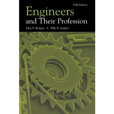 Engineers and Their Profession