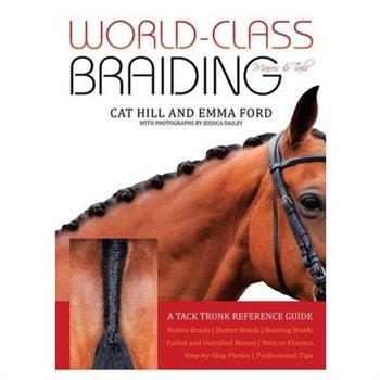 World-Class Braiding Manes & Tails
