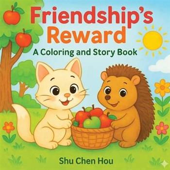 Friendship's Reward