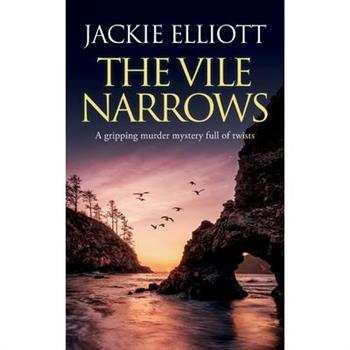 THE VILE NARROWS a gripping murder mystery full of twists