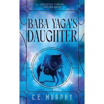 Baba Yaga's Daughter