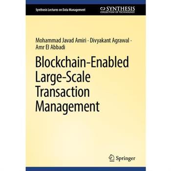 Blockchain-Enabled Large-Scale Transaction Management